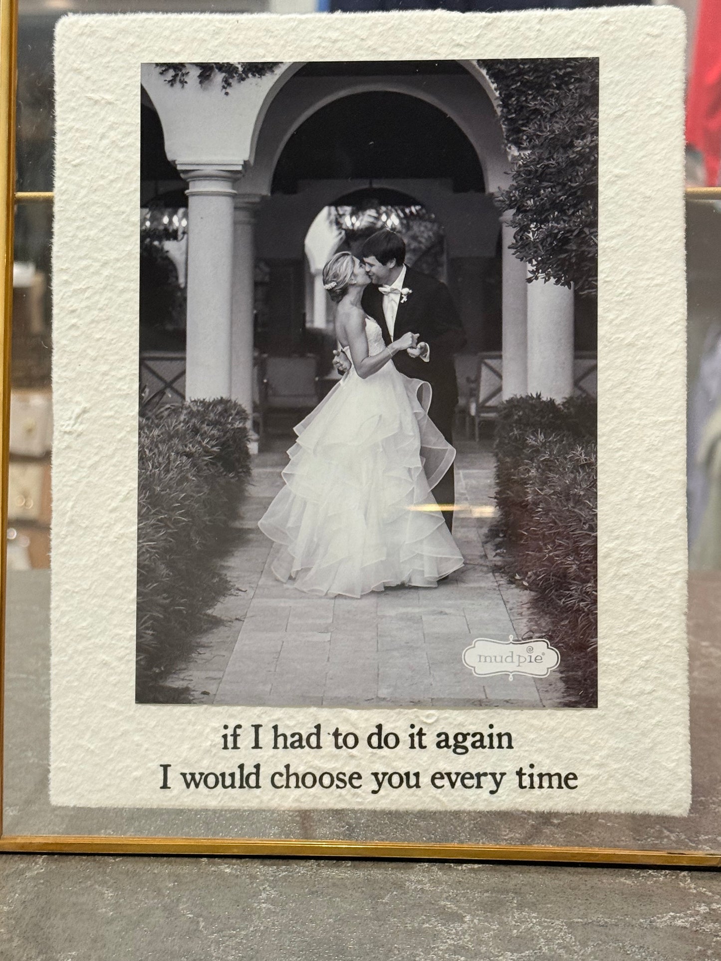 I would choose you picture frame