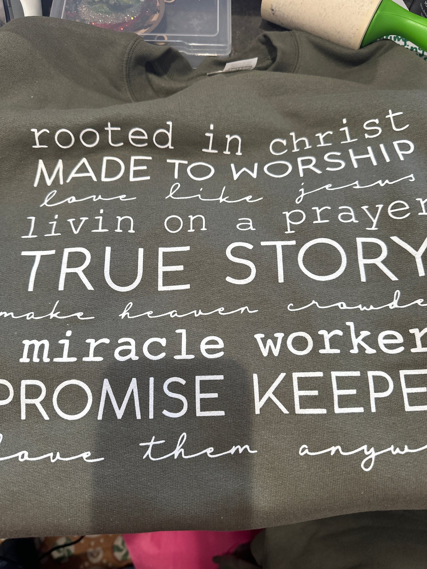 Rooted in Christ sweatshirt
