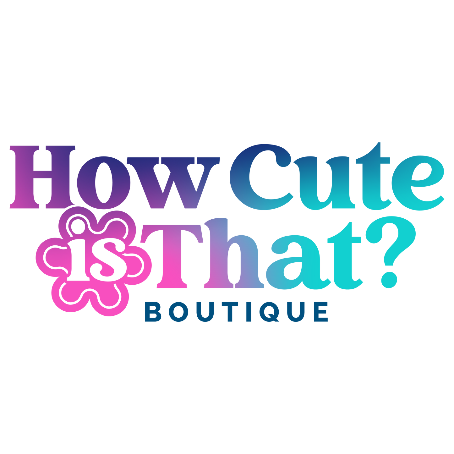 HOW CUTE IS THAT? BOUTIQUE GIFT CARD