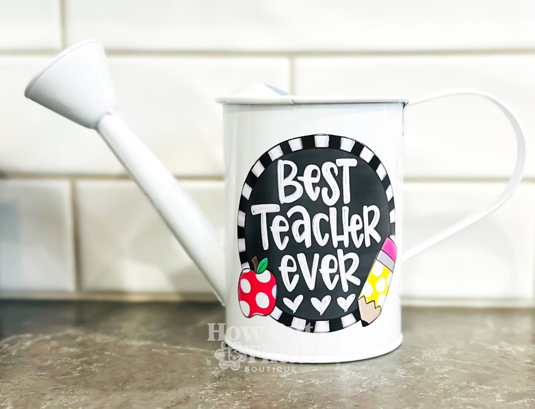 BEST TEACHER EVER WATERING CAN- SMALL-How Cute is That? Boutique
