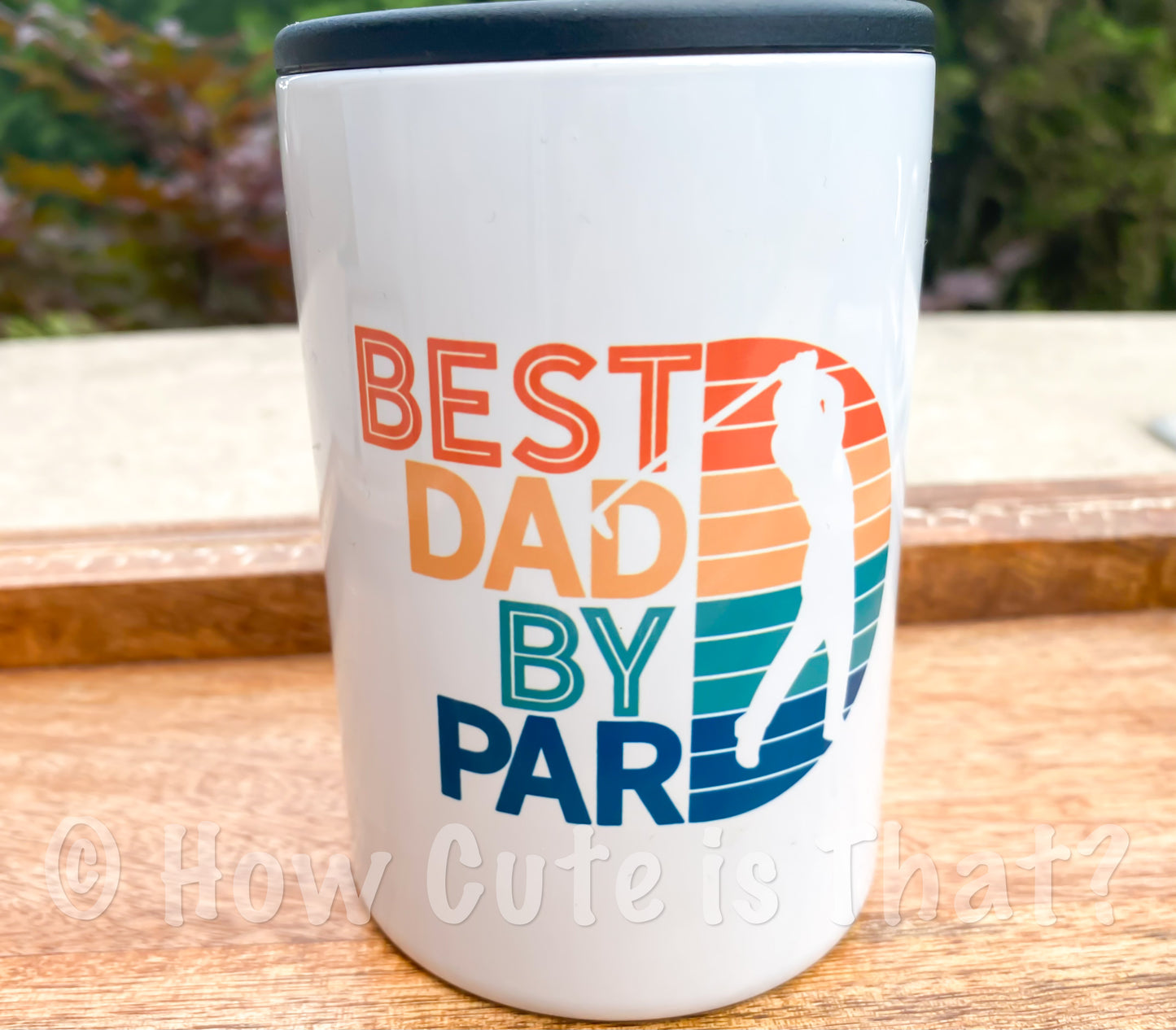 Best Dad by Par Can Cooler