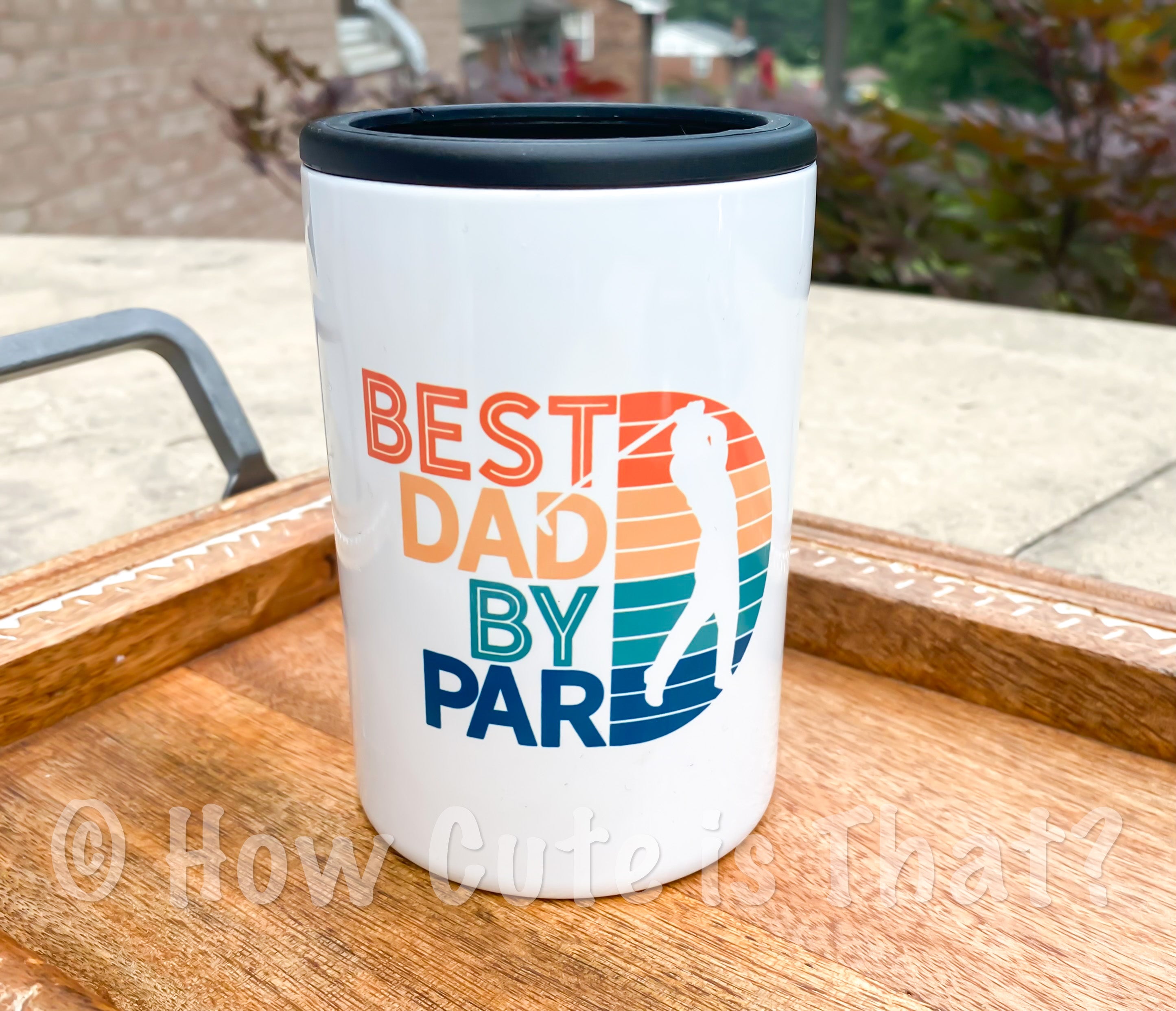 Best Dad by Par Can Cooler-How Cute is That? Boutique