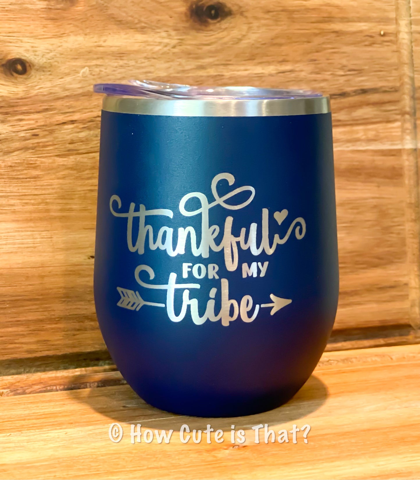 Thankful for my Tribe Tumbler