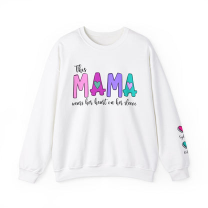 This Mama Wears her Heart on her Sleeve Custom Crewneck Sweatshirt