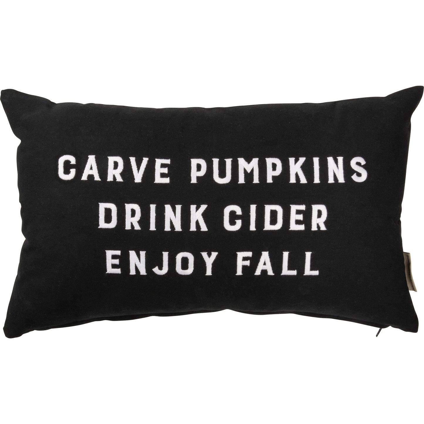 Carve Pumpkins Drink Cider Enjoy Fall Pillow