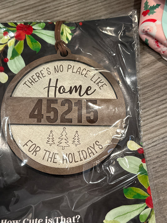 There’s no place like Home Ornament