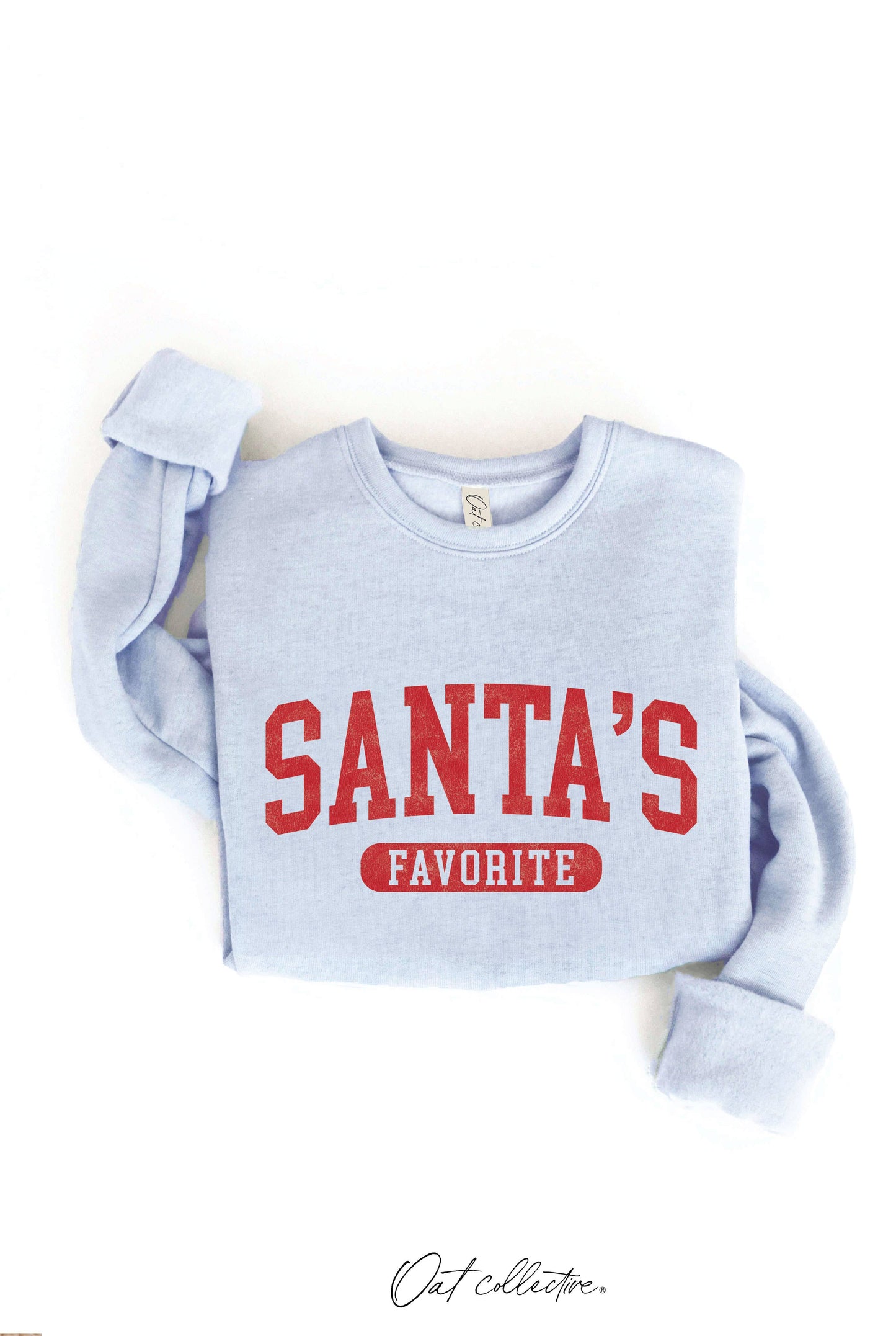 SANTA'S FAVORITE Graphic Sweatshirt