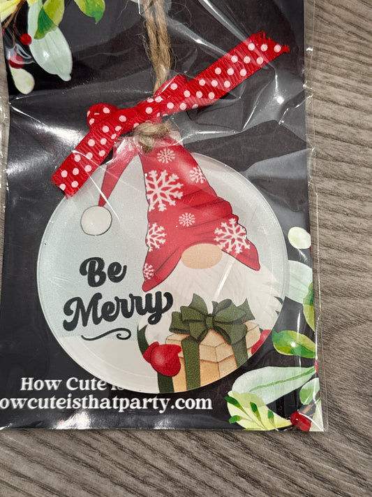 Be Merry Gnome Ornament