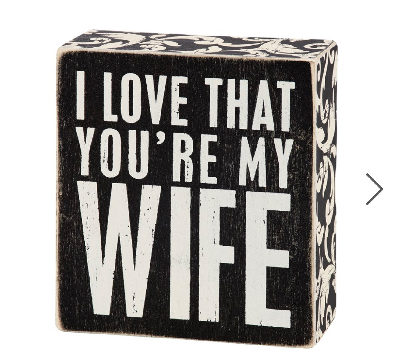 Love that you’re my wife