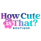 GIFT CARD HOW CUTE IS THAT? BOUTIQUE-How Cute is That? Boutique