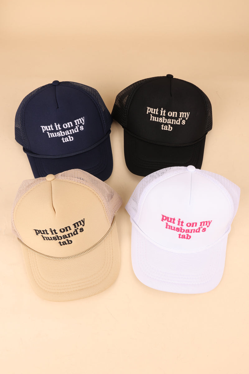 Put it on my Husband's Tab Mesh Trucker Hat