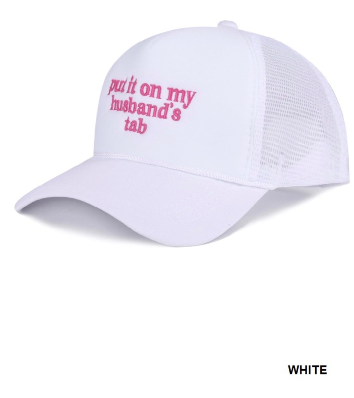 Put it on my Husband's Tab Mesh Trucker Hat