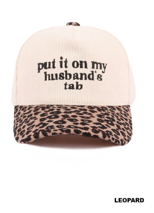 Put it on my Husband's Tab Corduroy & Leopard Trucker Hat