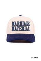 Marriage Material Trucker Hat-How Cute is That? Boutique