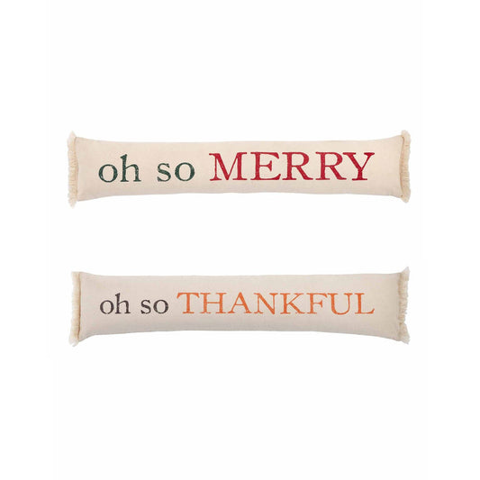 LONG REVERSIBLE PILLOW- Oh so Thankful, Oh so Merry